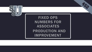 452 Fixed Ops Numbers for Service Advisors