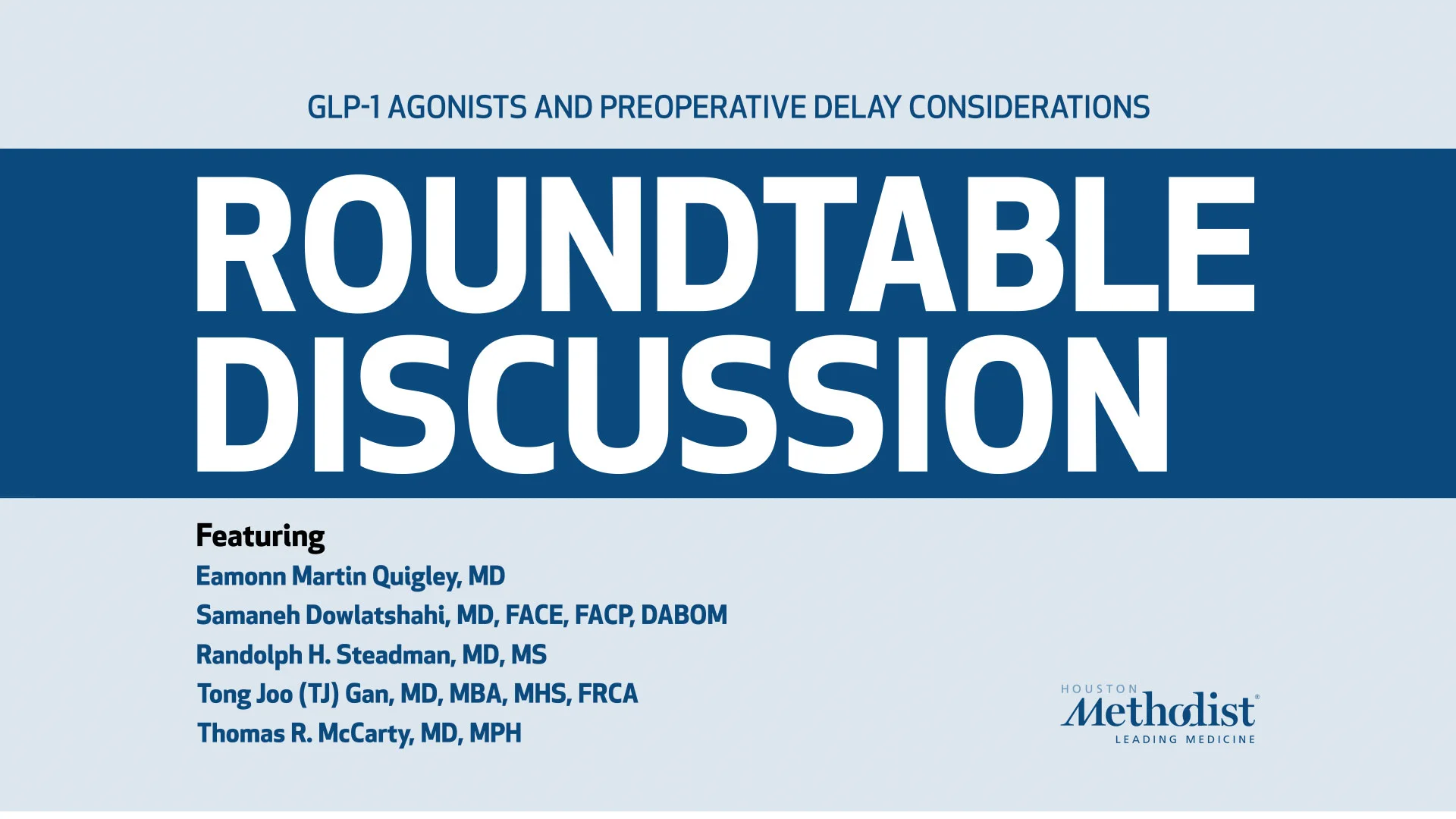 glp-1 houston Roundtable Discussion