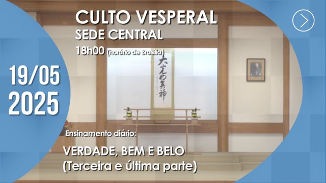 Capa do vídeo “Culto Vesperal | Sede Central - 19/05/2025”