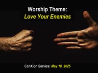 Worship for May 18, 2025
