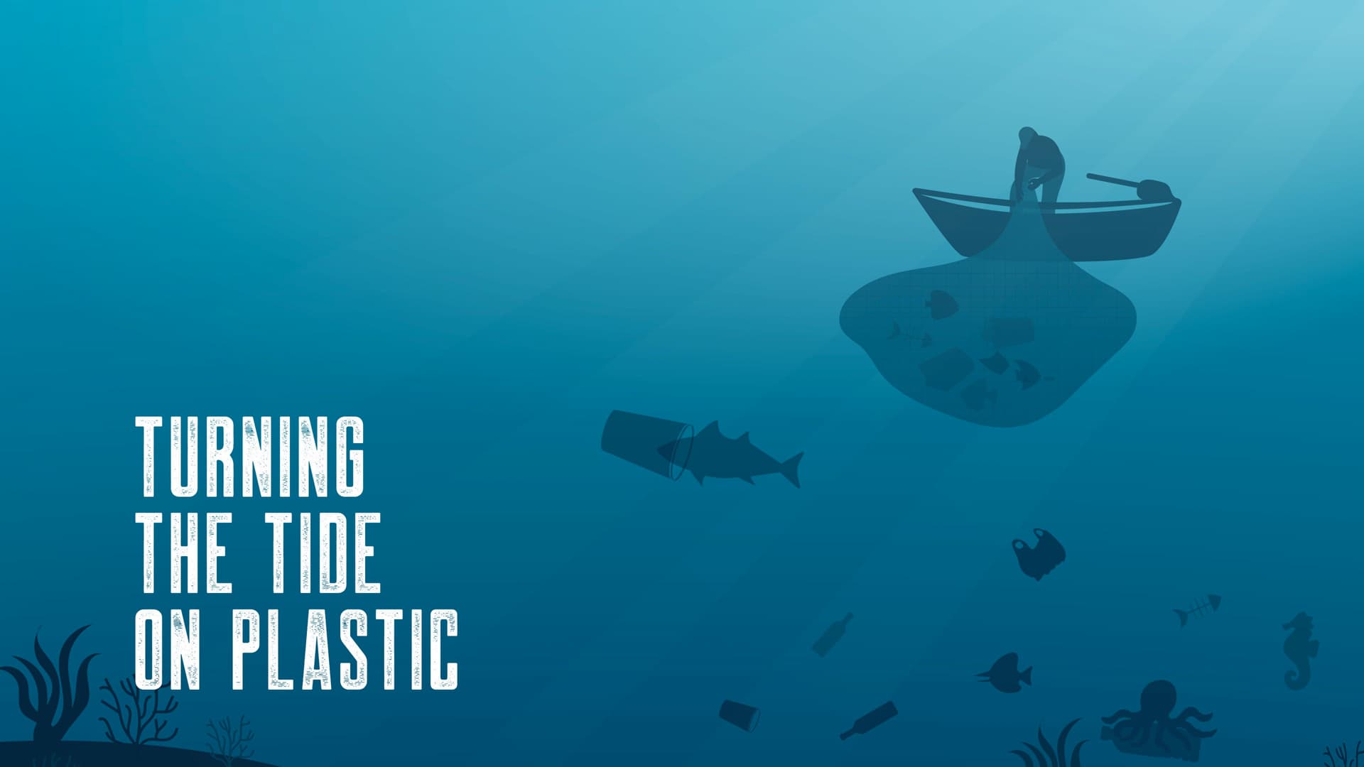 Turning the Tide on Plastic