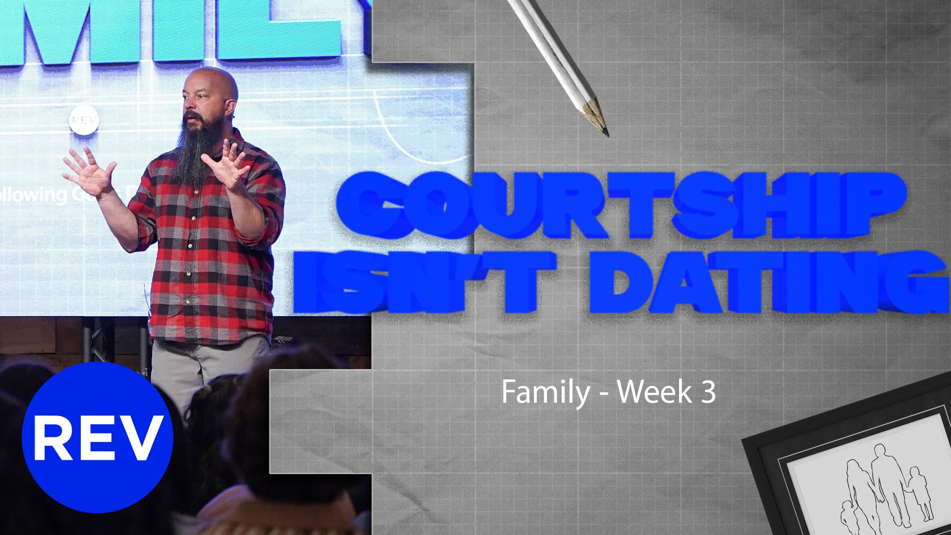 Family - Week 3