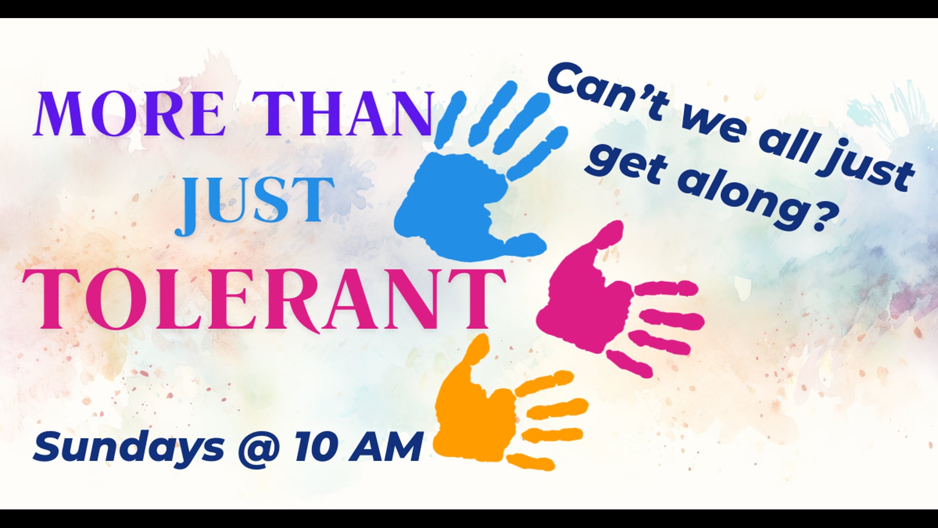 More Than Just Tolerant - May 18, 2025