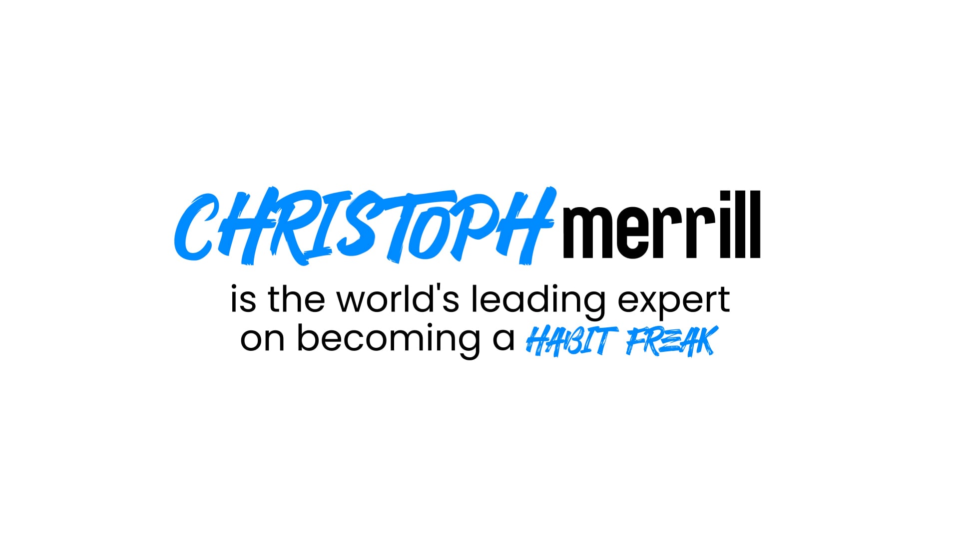 Promotional video thumbnail 2 for The Habit Freak Formula