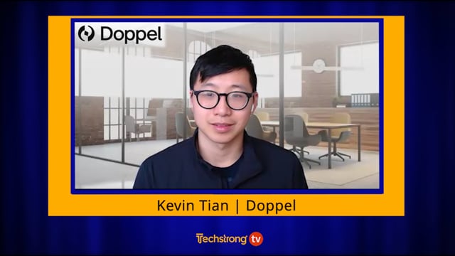 Doppel’s Kevin Tian on Combating AI-Powered Threats with Smarter Identity Verification