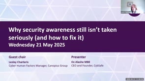 SASIG Webinar - Why security awareness still isn’t taken seriously (and how to fix it) 2025-05-21 10:00:33