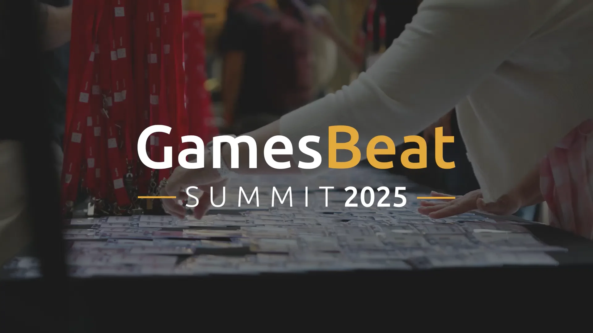 GamesBeat Summit 2025: Day1 Highlights