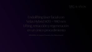 04 - Endolifting laser facial con Velas Hybrid 1470  980 nm lifting, retraccion y regener