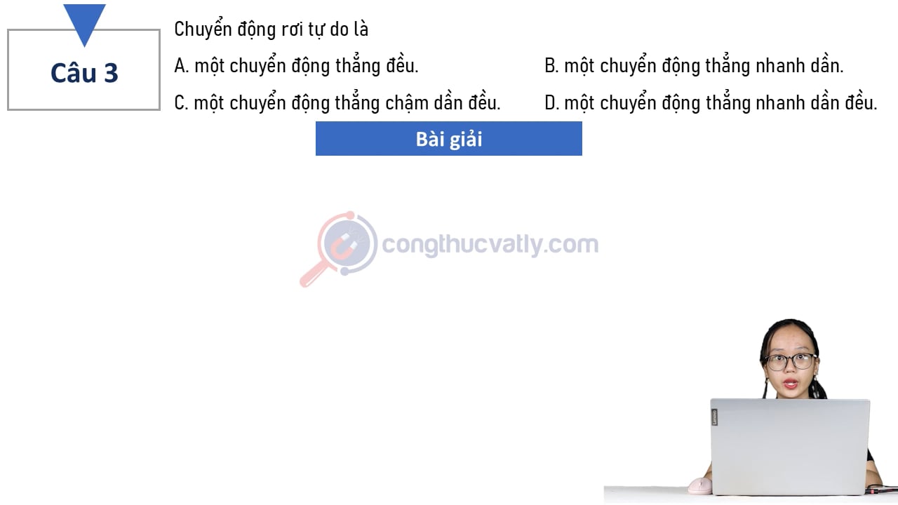 Chuyển động rơi tự do là gì? Hãy chọn phát biểu đúng.