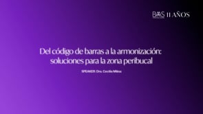 01 - Del codigo de barras a la armonizacion. Soluciones para la zona peribucal