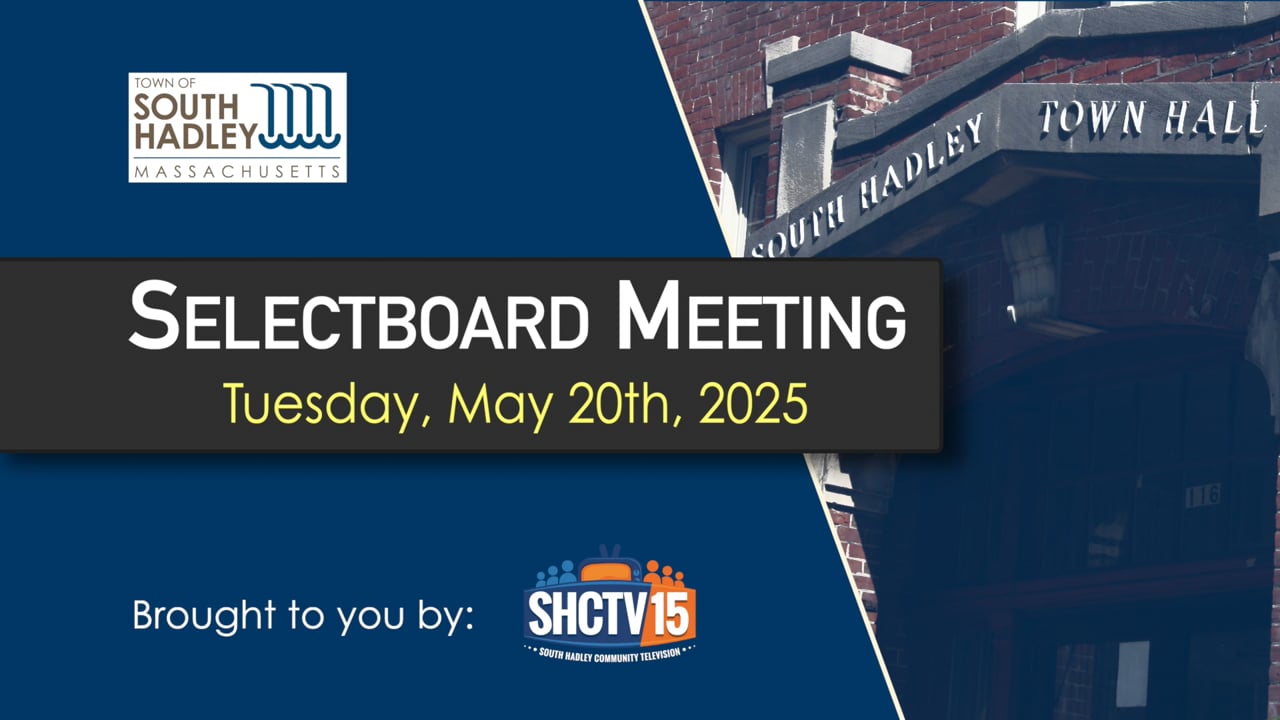 Selectboard: 05/20/2025
