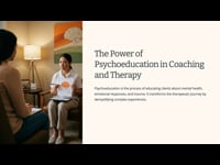 The Power of Psycho-education
