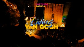 PORTUGAL AGENDA - LIVING VAN GOGH