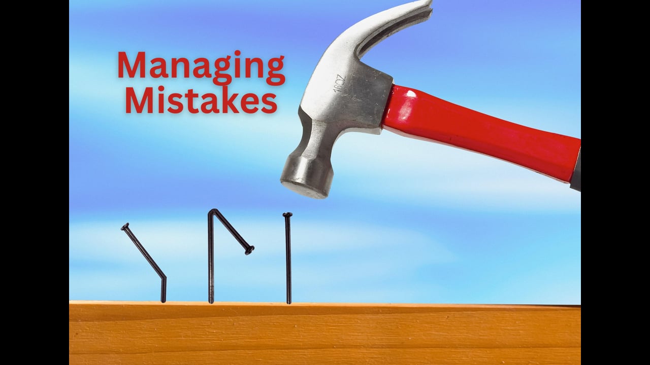 Managing Mistakes - Episode 186