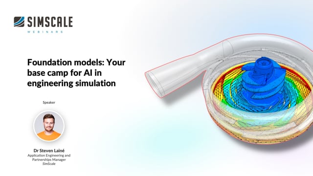 Foundation models: Your base camp for AI in engineering simulation