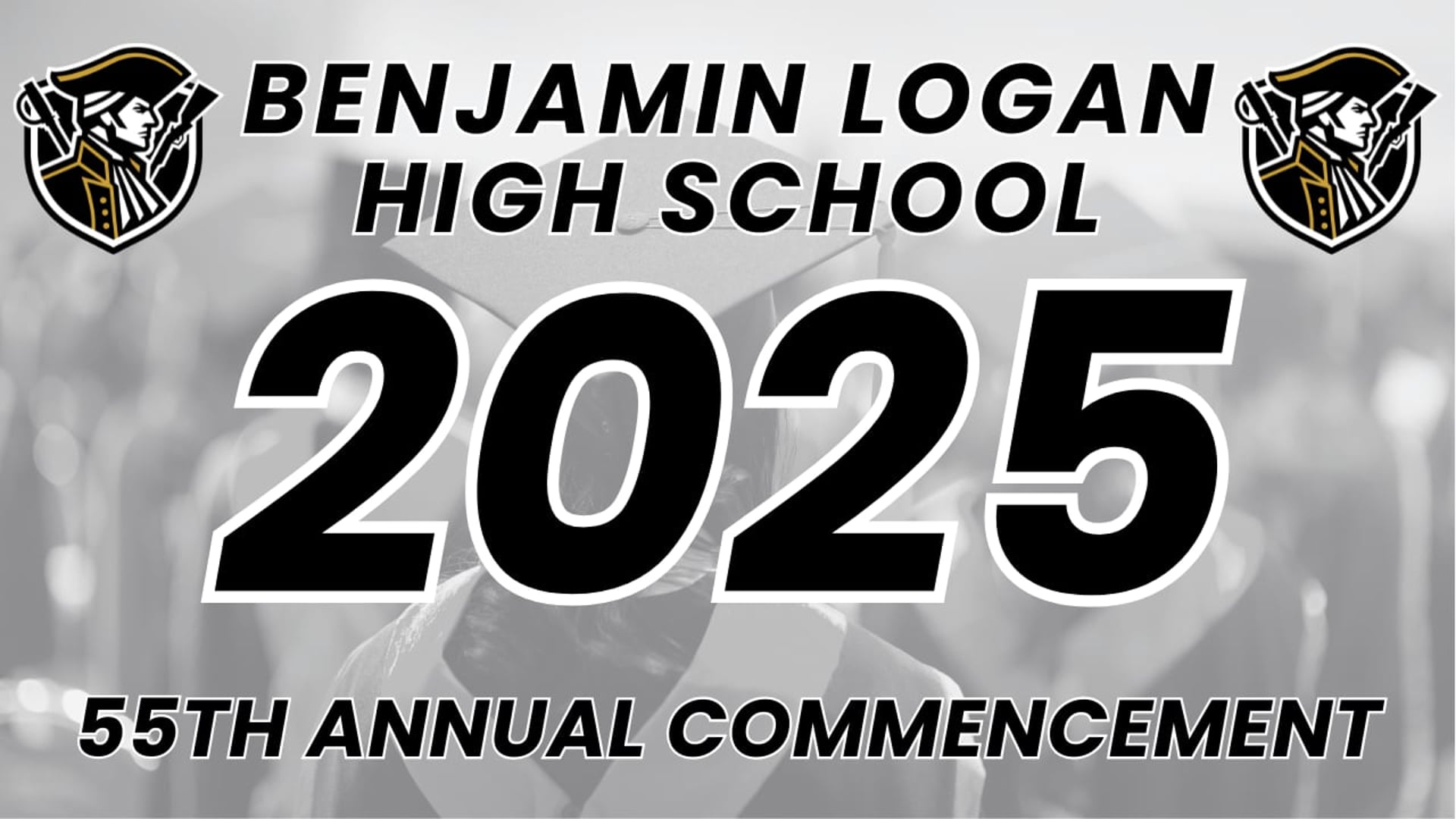 2025 Benjamin Logan Local Schools 55th Annual Commencement Ceremony