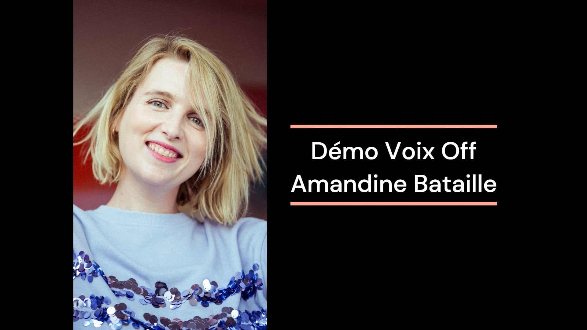 Vidéo Démo Voix Off - Amandine Bataille