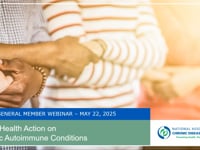 GMW 05/22/25: Public Health Action on Chronic Autoimmune Conditions
