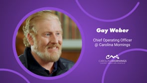 Carolina Mornings - Customer Success Story (Gay Weber - Chief Operating Officer)