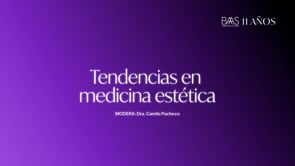 07 - Tendencias en medicina estetica