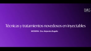 01 - Técnicas y tratamientos novedosos en inyectables