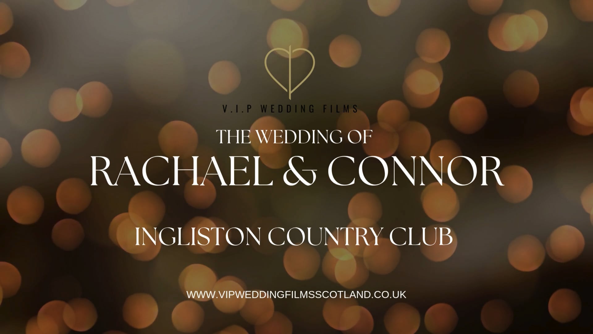 Rachael & Connor Highlights