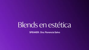 07 - Blends en estetica
