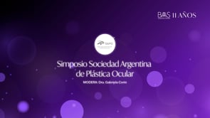 04 - Simposio Sociedad Argentina de Plastica Ocular