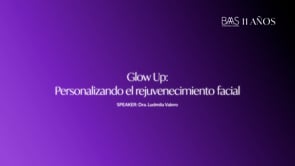 01 -Glow Up personalizando el rejuvenecimiento facial