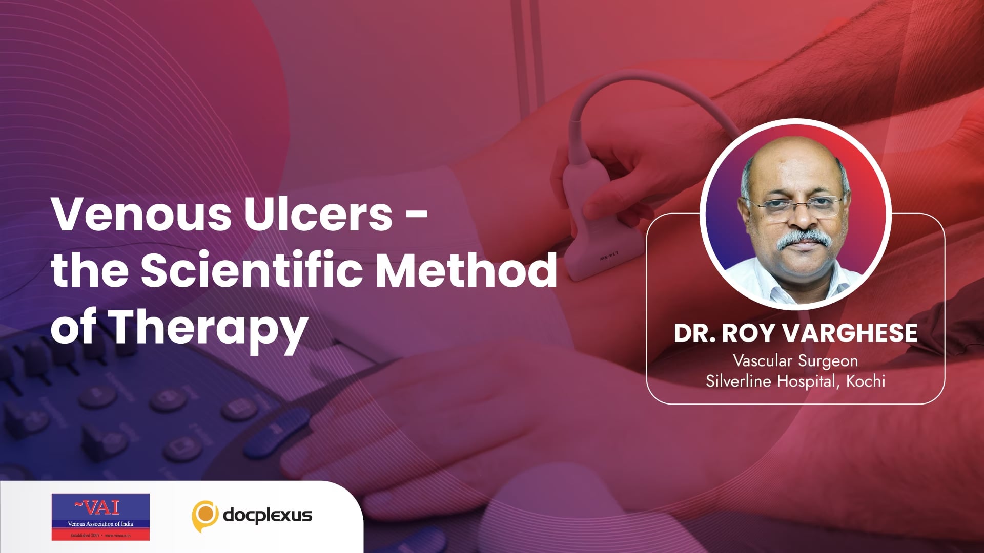 Venous Ulcers – The Scientific Method of Therapy