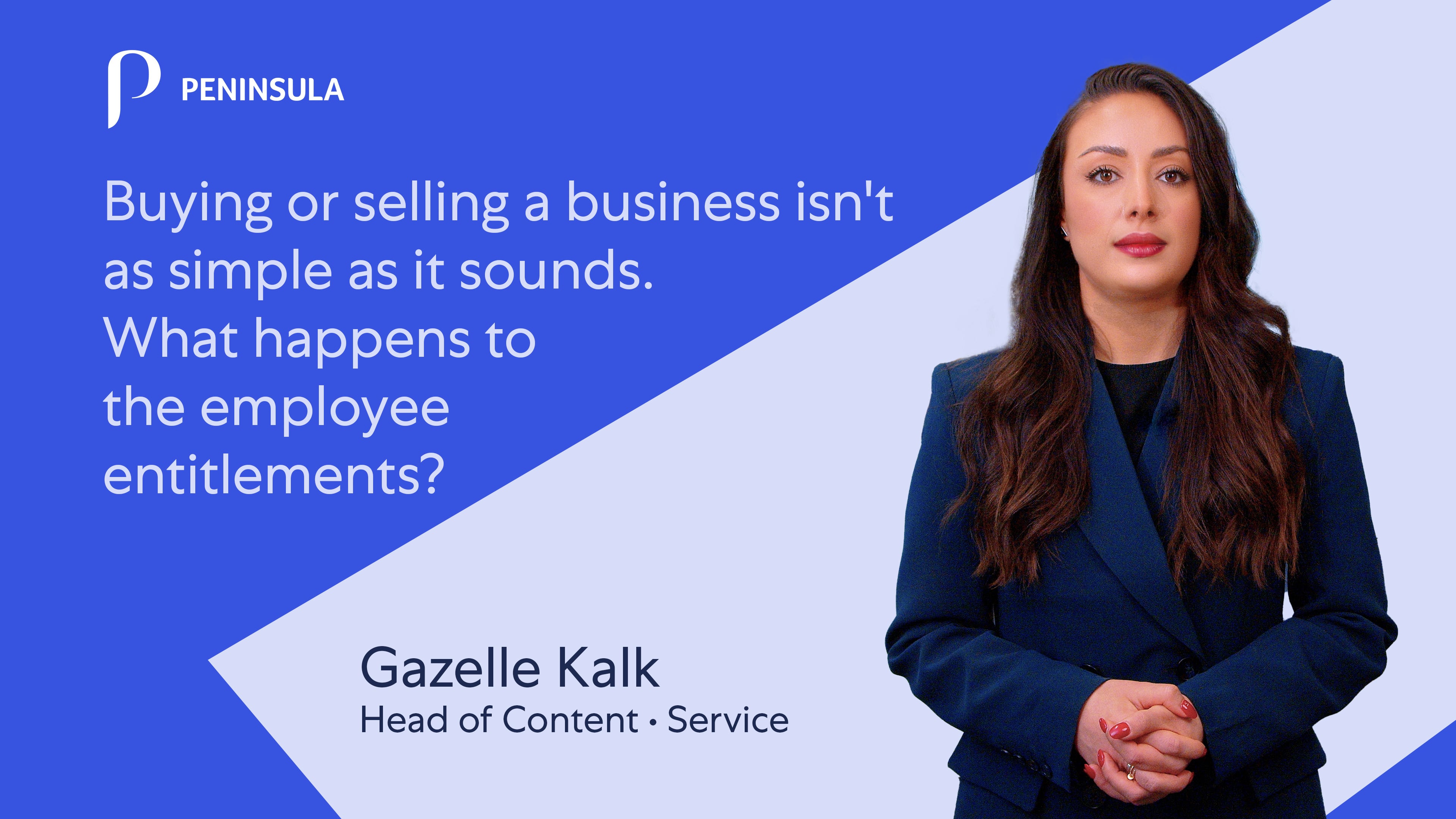 Managing Employee Entitlements When Buying or Selling a Business