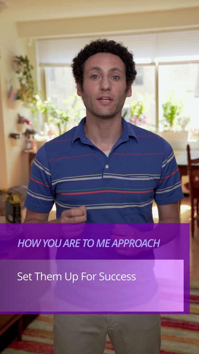 Set Them Up For Success