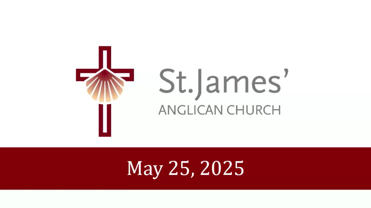 Sixth Sunday in Easter, May 25, 2025