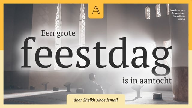 Een grote feestdag is in aantocht