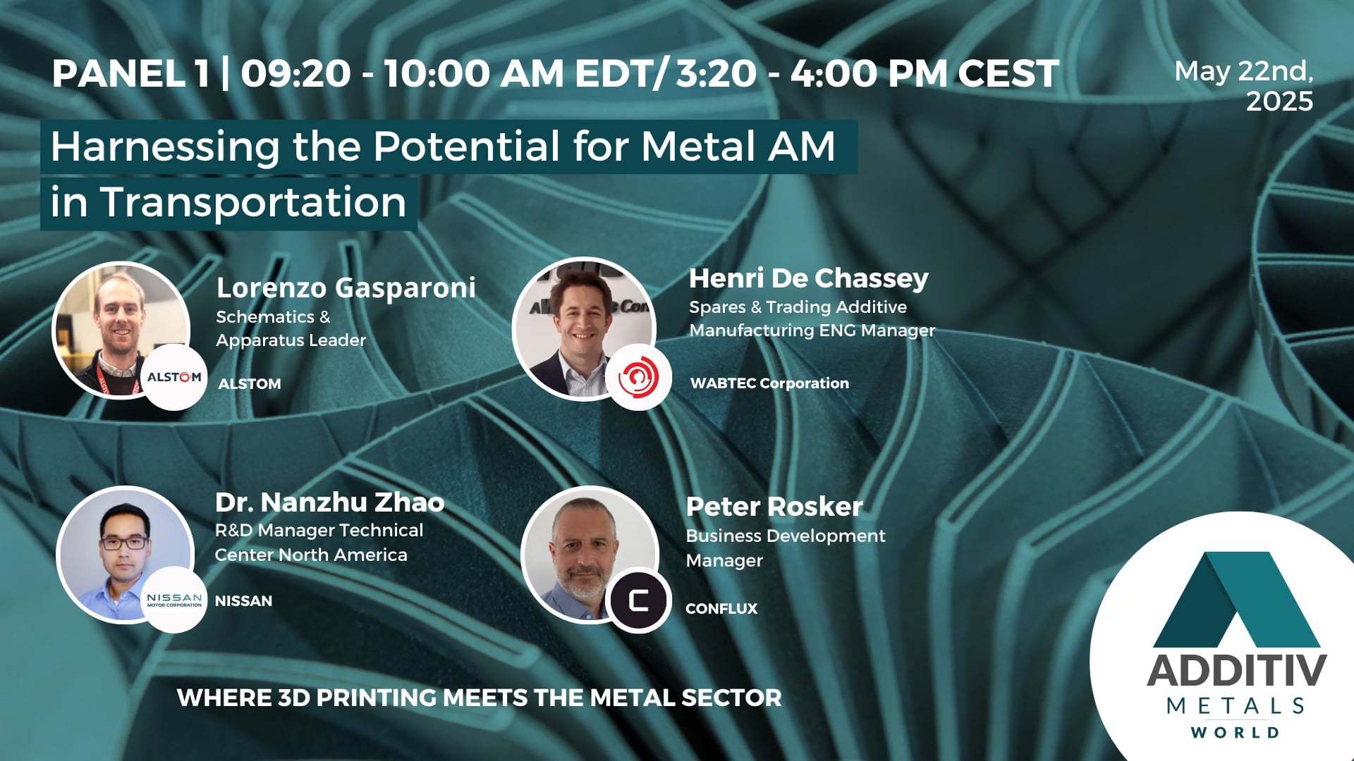 Panel 1 - Harnessing The Potential For Metal AM In Transportation