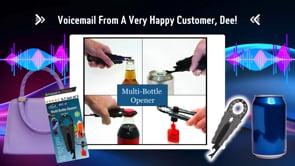 Voicemail From Dee-Multi Bottle Opener