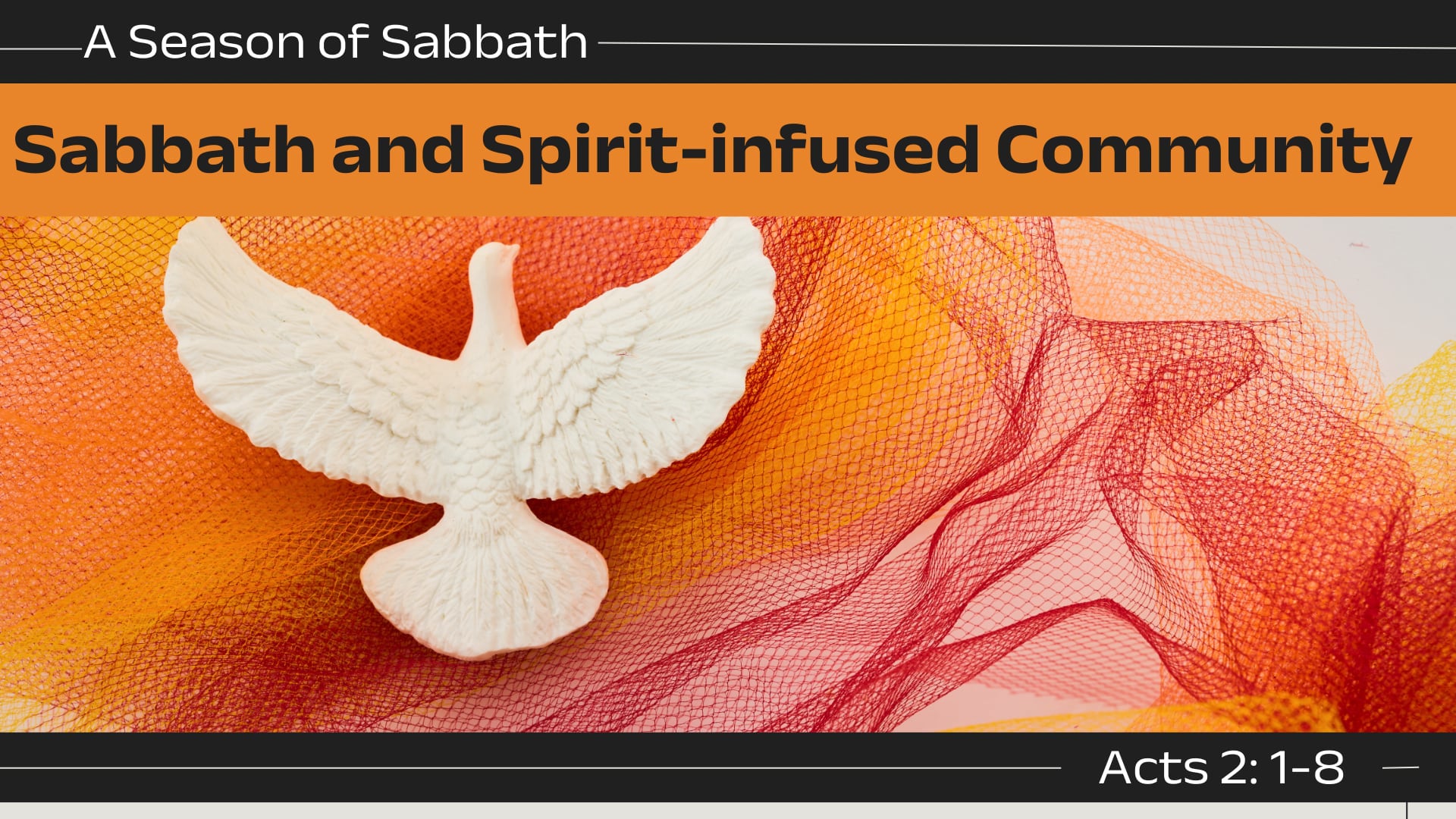 Sunday June 8, 9:30am "Sabbath and Spirit-infused Community"