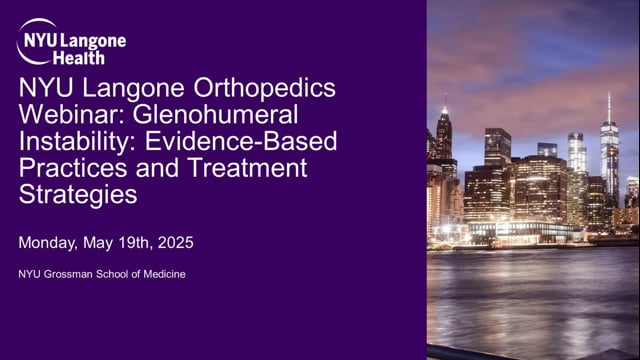 Glenohumeral Instability – Evidence-Based Practices and Treatment Strategies – Orthopedic Webinar Series