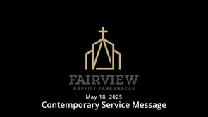 May 18, 2025 - Contemporary Service Message