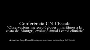 Conferència: Observacions meteorològiques i marítimes a la costa del Montgrí