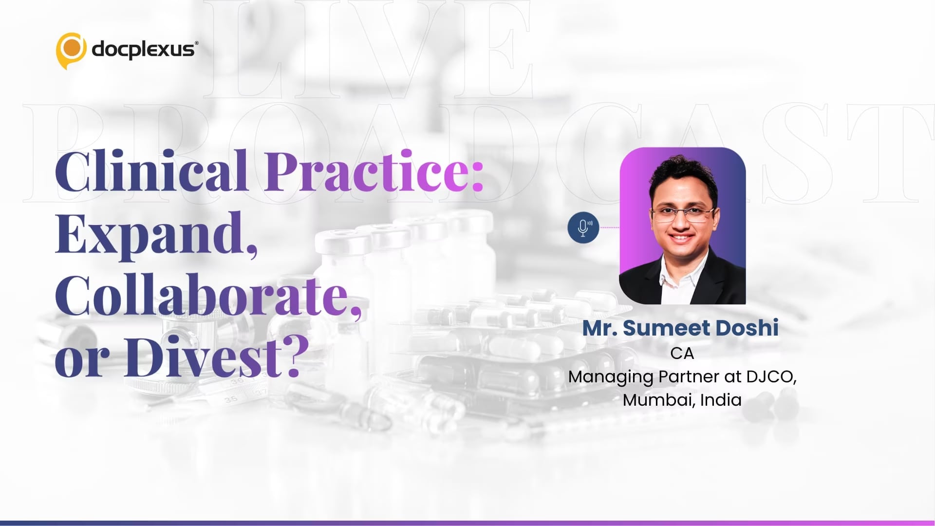 Clinical Practice: Expand, Collaborate, or Divest
