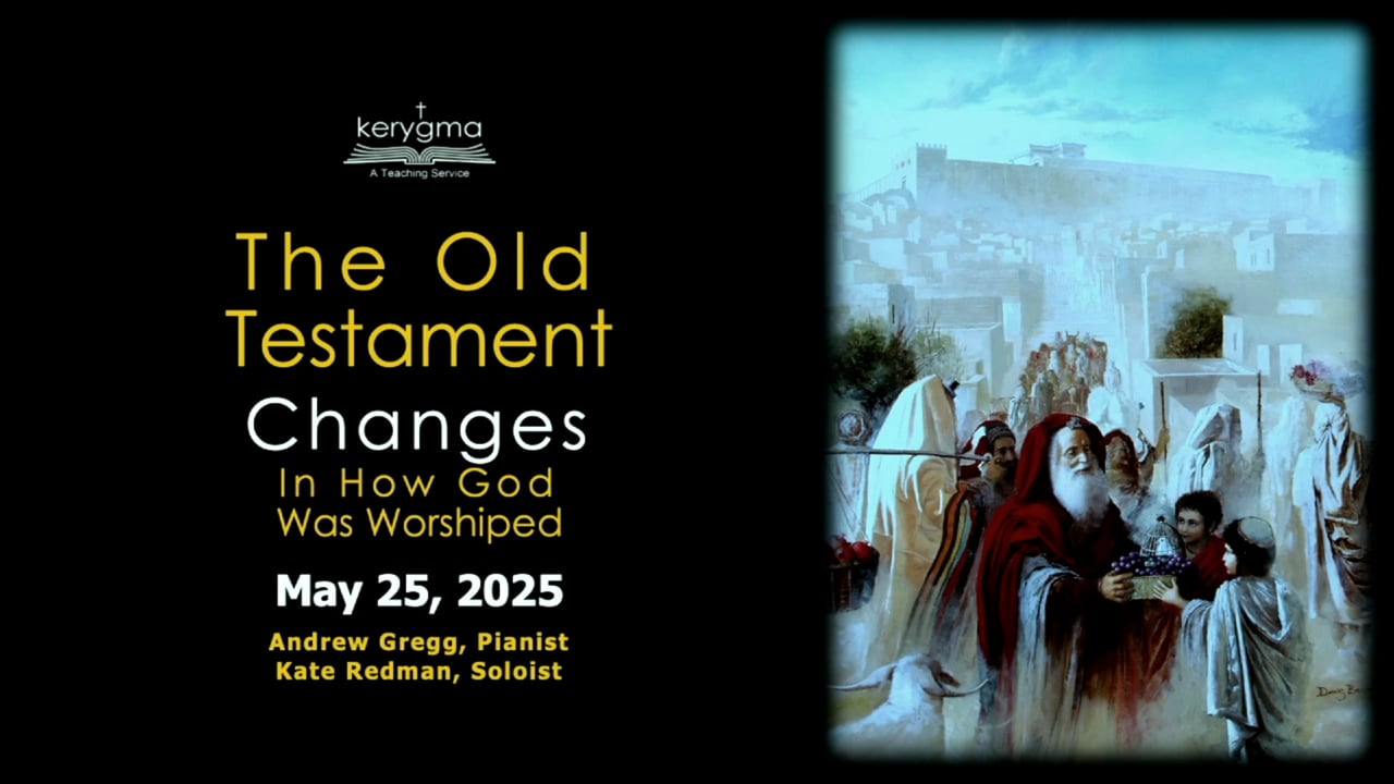 The Old Testament: Changes in How God Was Worshiped