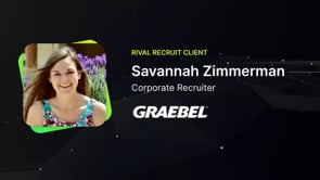 Graebel - Customer Success Story (Savannah Zimmerman - Corporate Recruiter)