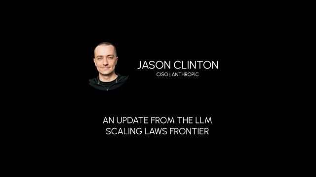 An Update From the LLM Scaling Laws Frontier  | RSAC Virtual 2025