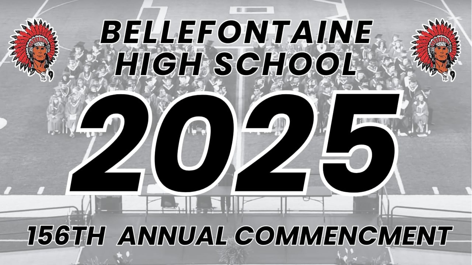 2025 Bellefontaine City Schools 156th Annual Commencement Ceremony