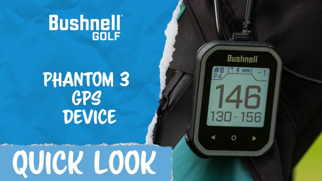 Quick Look | Bushnell Phantom 3 GPS Device