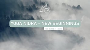 New Year, New Beginnings - 40 Minute Yoga Nidra