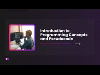 Introduction to Programming Concepts and Pseudocode