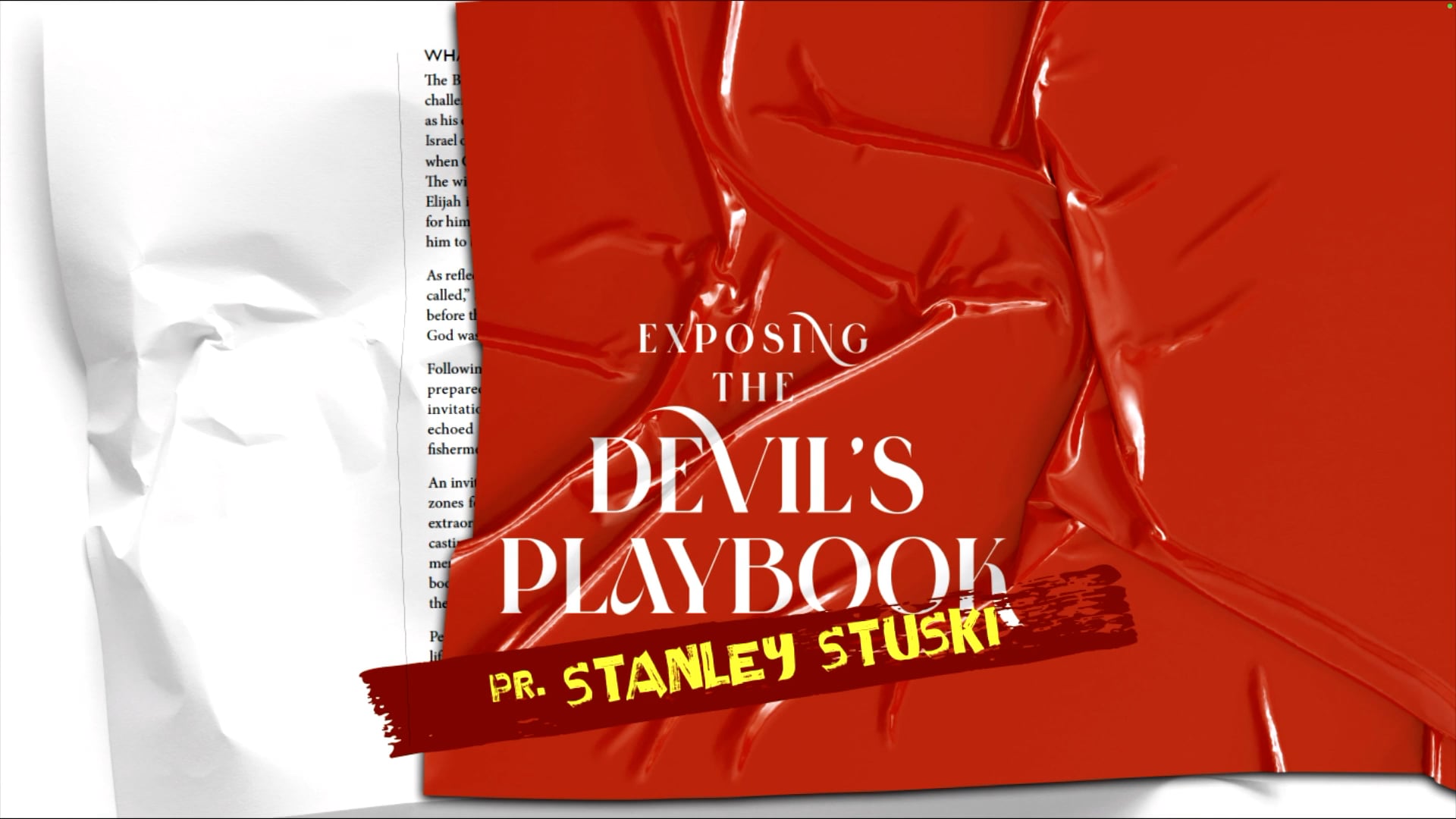 Exposing the Devil's Playbook, Pt. 2 // 'Smearing God's Character' (Stanley Stuski)