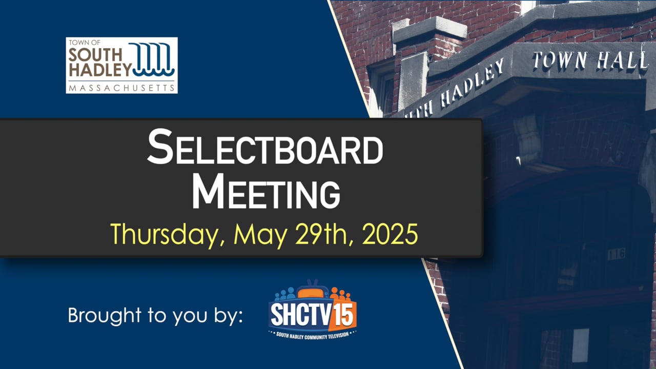 Selectboard: 05/29/2025